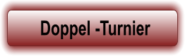 Doppel -Turnier