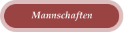 Mannschaften