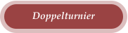 Doppelturnier