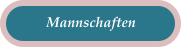 Mannschaften